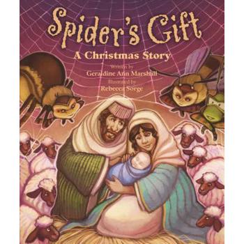 Spider's Gift: A Christmas Story