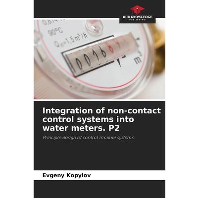 Integration of non-contact control systems into water meters. P2