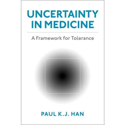 Uncertainty in Medicine