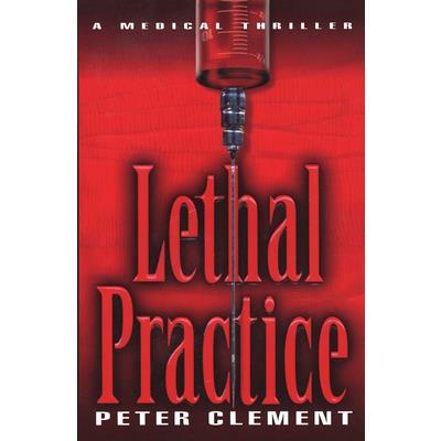 Lethal Practice
