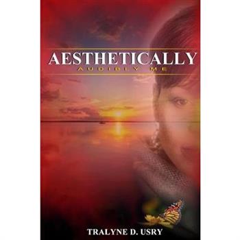 Aesthetically Audibly Me