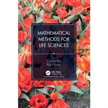 Mathematical Methods for Life Sciences