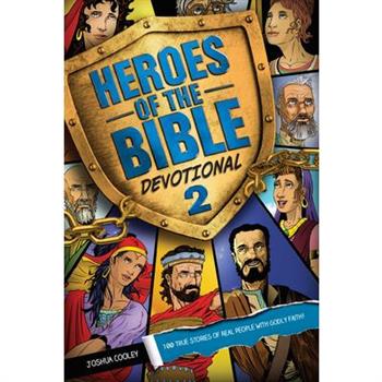 Heroes of the Bible Devotional 2