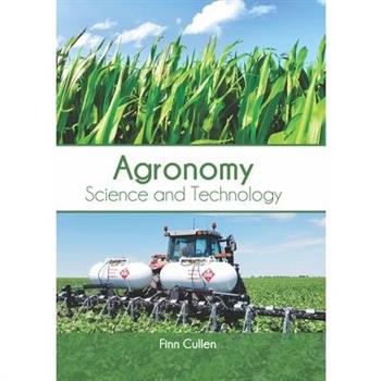 Agronomy: Science and Technology