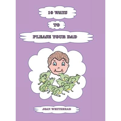 10 Ways to Please Your Dad