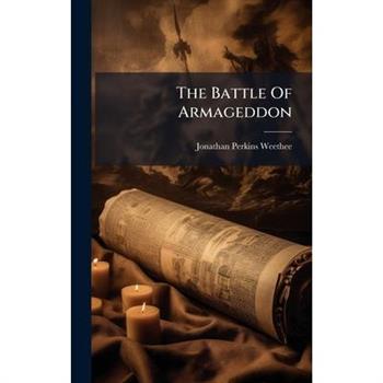The Battle Of Armageddon