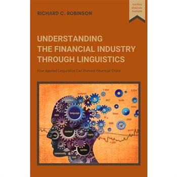 Understanding the Financial Industry Through Linguistics