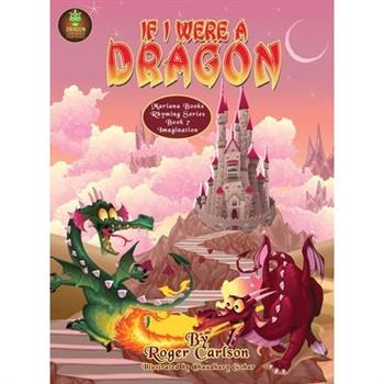 If I were a Dragon
