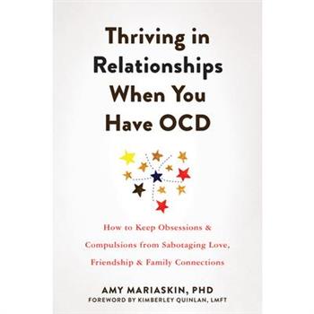 Thriving in Relationships When You Have Ocd