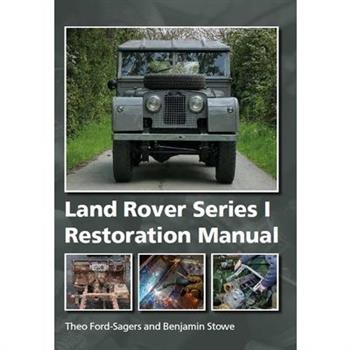 Land Rover Series 1 Restoration Manual
