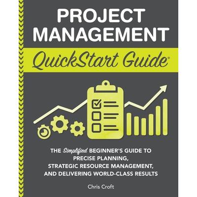 Project Management QuickStart Guide