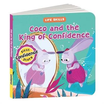 Life Skills Series-Coco and the King of Confidence