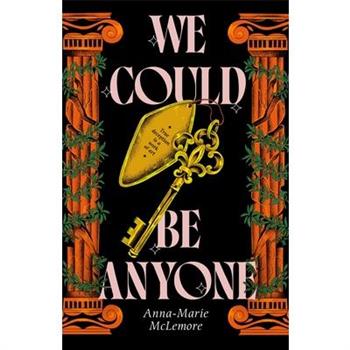 We Could Be Anyone