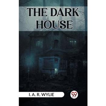The Dark House