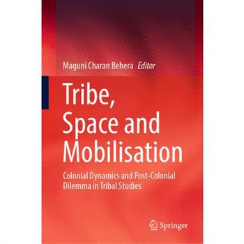 Tribe, Space and Mobilisation