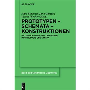 Prototypen - Schemata - Konstruktionen