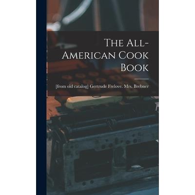 The All-American Cook Book