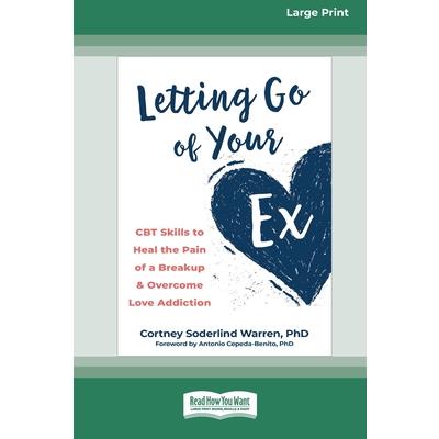 Letting Go of Your Ex
