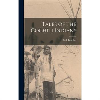 Tales of the Cochiti Indians