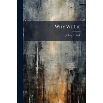 Why We Lie