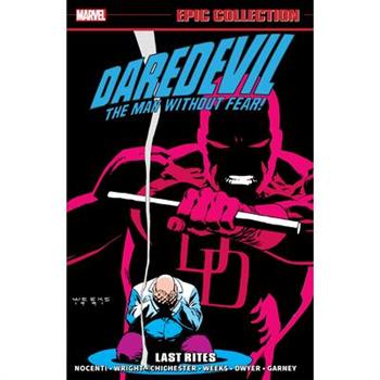 Daredevil Epic Collection: Last Rites [New Printing]