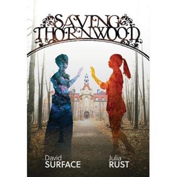Saving Thornwood