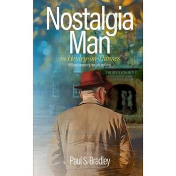 Nostalgia Man in Henley-on-Thames