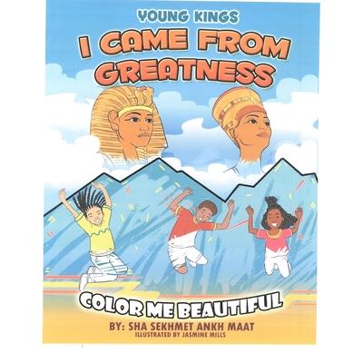 YOUNG KINGS I came From Greatness