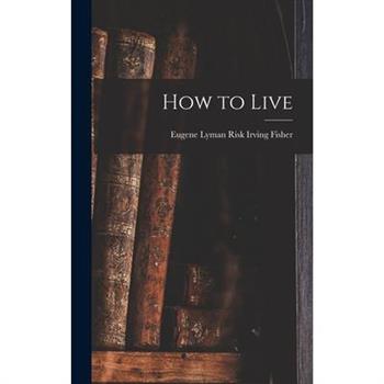 How to Live