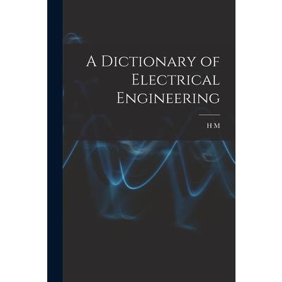 A Dictionary of Electrical Engineering