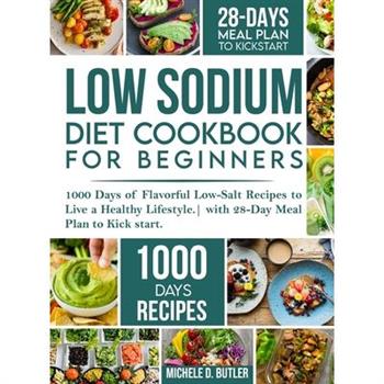 Low Sodium Diet Cookbook for Beginners