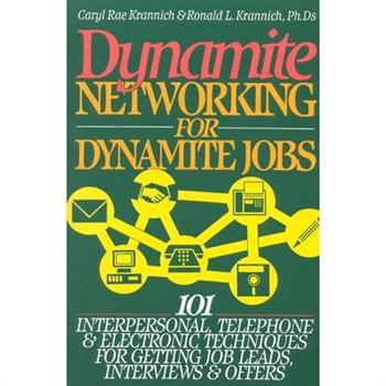 Dynamite Networking for Dynamite Jobs