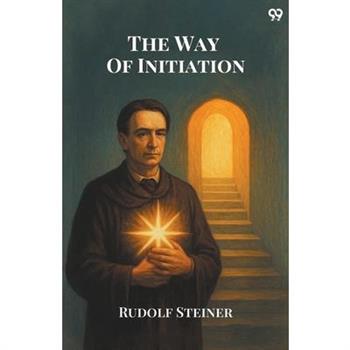 The Way Of Initiation