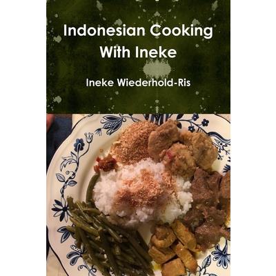 Indonesian Cooking With Ineke