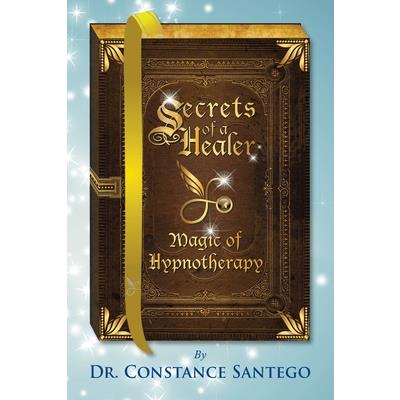 Secrets of a Healer - Magic of Hypnotherapy