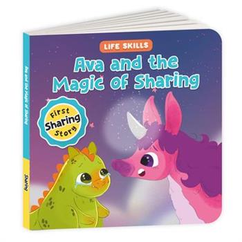 Life Skills Series-Ava and the Magic of Sharing