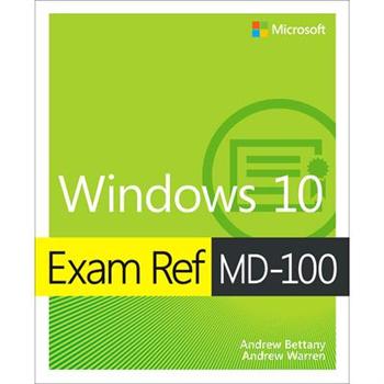 Exam Ref Md-100 Windows 10