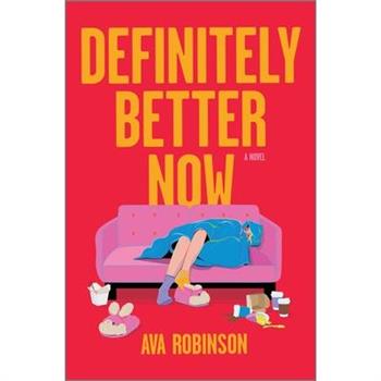 Definitely Better Now