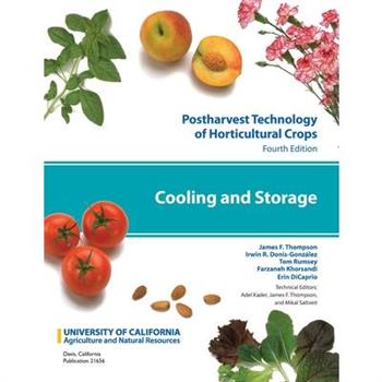 Postharvest Technology of Horticultural Crops
