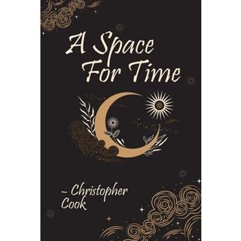 A space for time