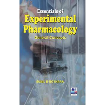 Essentials of Experimental Pharmacology