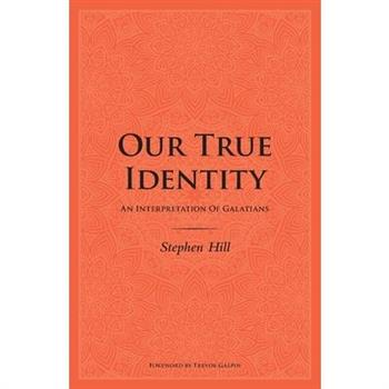 Our True Identity