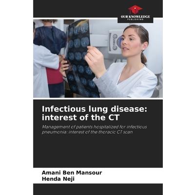 Infectious lung disease