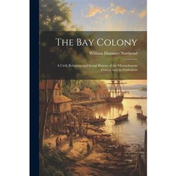 The Bay Colony