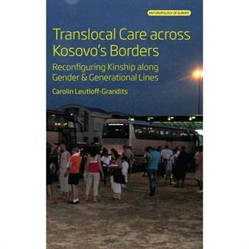 Translocal Care Across Kosovo's Borders