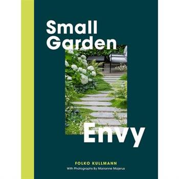 Small Garden Envy