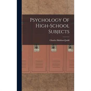 Psychology Of High-School Subjects