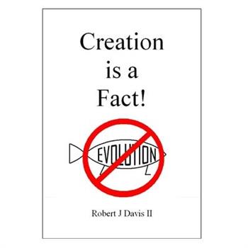 Creation is a Fact!