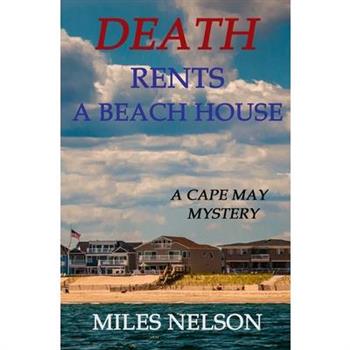 Death Rents A Beach House