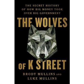 The Wolves of K Street